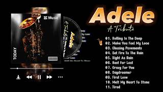 Saxophone A Tribute To Adele [upl. by Novah]