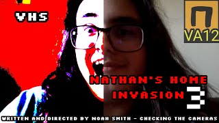 Short Film  Nathans Home Invasion 3 [upl. by Stefano]