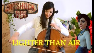 Bioshock Infinite  Lighter Than Air Cello Cover [upl. by Nner]