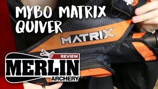 Merlin Archery REVIEW No 15  Mybo Matrix Quiver [upl. by Ronoel]