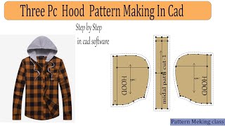 Three Piece Hood Pattern Making In Cad  How To Make Hood Pattern [upl. by Elime799]