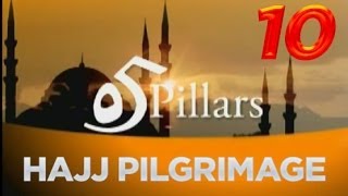 5 Pillars of Islam  5th Pillar  Hajj  Meanings amp Rulings A Documentary [upl. by Akihsar400]