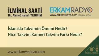 İslam’da Takvimin Önemi Nedir Hicri Takvim İle Kameri Takvimin Farkı Nedir  Ahmet Hamdi Yıldırım [upl. by Auahsoj282]