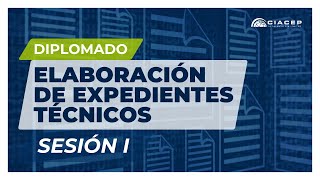 ELABORACIÓN DE EXPEDIENTES TÉCNICOS  SESIÓN I [upl. by Nivrae228]