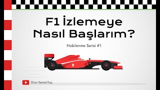 Formula 1 İzlemeye Nasıl Başlanır Yeni Başlayanlara F1  Hobilenme 1 [upl. by Fuchs]