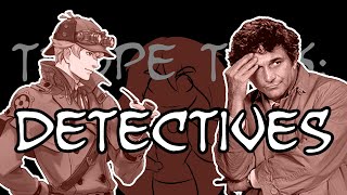 Trope Talk Detectives [upl. by Carpenter340]