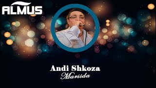 Andi Shkoza  Marsida Official Lyrics Video [upl. by Nnylireg]