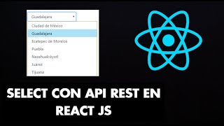 Cómo Hacer un SELECT y Llenarlo con DATOS de API REST en REACT JS  Tutorial Español 2024 [upl. by Ait]