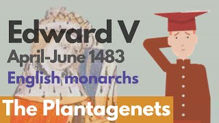 Edward V  English Monarchs Animated History Documentary [upl. by Aikenat]