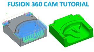 Fusion 360 CAM Tutorial 78  Mill 3D Mold amp Die Toolpath Machining [upl. by Einimod]