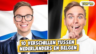 10 VERSCHILLEN TUSSEN NEDERLANDERS EN BELGEN [upl. by Lindley126]