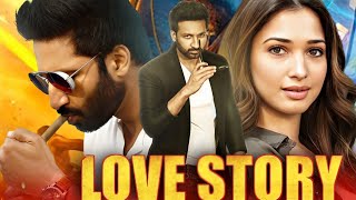 Love Storyquot New Hindi Dubbed Full Movie  GopichandTamannaah Bhatia  love story south movie 2024 [upl. by Perceval]