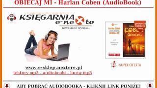 HARLAN COBEN  Obiecaj Mi Książka Audio Mp3  AudioBooki Online czyta Krzysztof Globisz [upl. by Ellemac]