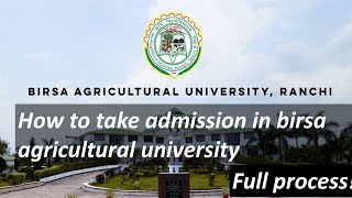 How to take admission in birsa agricultural university  Insider and outsider students [upl. by Ahsenahs]