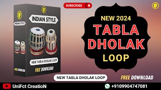 Tabla dholak loop  2024 Free Loops garba tabla music drums instrumental tutorial dj dance [upl. by Eigriv]