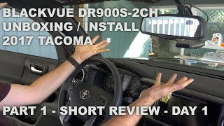 4K UHD Dash Cam Blackvue DR900S2CH Front amp Rear Wifi Cloud  Toyota Tacoma Install and Road Test [upl. by Erina]