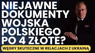 928 Niejawne dokumenty Wojska Polskiego w Internecie  Węgrzy skuteczni w relacjach w Ukrainą [upl. by Aven]