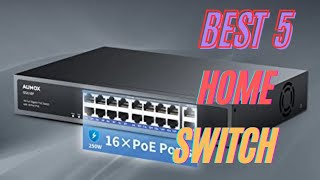 Best home 10g switch  Best 10 Gigabit 10GbE Ethernet Switches [upl. by Culosio]