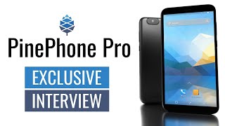 PinePhone Pro Is Here Exclusive Interview with Pine64 [upl. by Akiras]