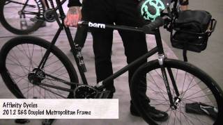 2011 SF Bike Expo  Affinity Travel Metropolitan Frame [upl. by Yenahpets]