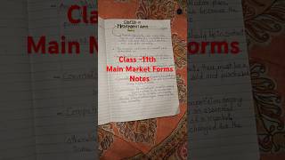 Class 11th microeconomics chapter 10 Main marks forms Notesclass1120242025microeconomicsnotes [upl. by Annaicul]