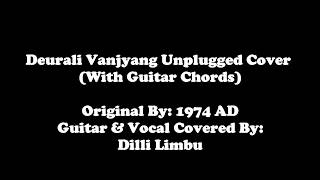 1974 ADs Deurali Vanjyang Cover Unplugged With Chords [upl. by Stormi]