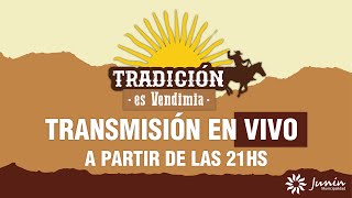 TRADICION ES VENDIMIA 2024 EN VIVO DESDE EL PARQUE DUEÑO DEL SOL [upl. by Rudelson]