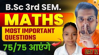 Bsc 3rd Semester MathsMost Important Questions Series Day 12Be DKDian [upl. by Giarla289]