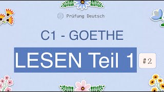 C1 Lesen Teil 1 2  Goethe Zertifikat Modelltest mit Lösung und Stoppuhr [upl. by Madson]