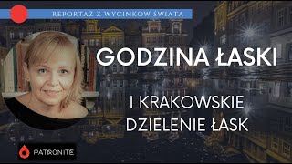 Godzina Łaski i krakowskie rozdzielanie łask Reportaż z wycinków świata 353 [upl. by Chally795]