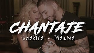 Shakira Maluma  Chantaje LetraLyrics [upl. by Nitsyrk]