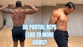 Partial Reps vs Full Reps [upl. by Gnen]