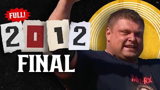 FULL 2012 Worlds Strongest Man  FINAL [upl. by Redmond]