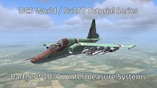 DCS World  Su25T Tutorial Part 5 of 10 [upl. by Onibas]