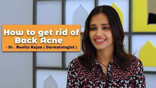 How to get rid of Back Acne  DrRenita Rajan  JFW Health  Skin amp Hair Care [upl. by Aniara]