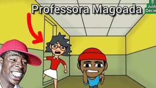 Aluno complicado vs Professora [upl. by Bright]