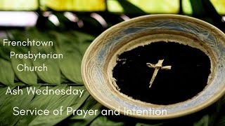 Ash Wednesday 2021  A Service of Prayer and Intention [upl. by Akeirahs]