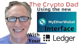 Using the New MyEtherWallet Interface with the Ledger Nano S [upl. by Aicat293]