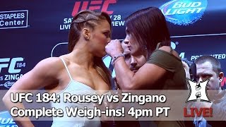 UFC 184 Rousey vs Zingano Weighins and Staredowns LIVE 4pm PT  Unedited [upl. by Peirsen14]