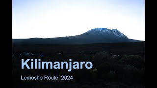 Kilimanjaro Climb Lemosho Route 2024 [upl. by Geraldine]