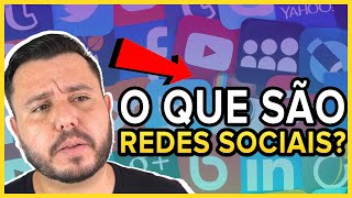 O QUE SÃO REDES SOCIAIS [upl. by Anilok]