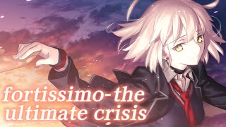 【不可逆廃棄孔 イド】fortissimothe ultimate crisis【FGO MAD】 [upl. by Ybbor265]