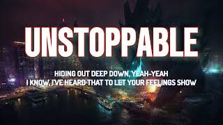 Unstoppable  Sia Lyrics [upl. by Toddie900]