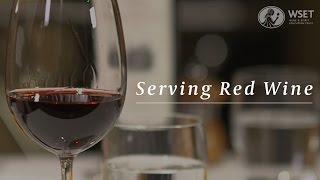 WSET Wine Service Series  Serving Red Wine [upl. by Aissak]