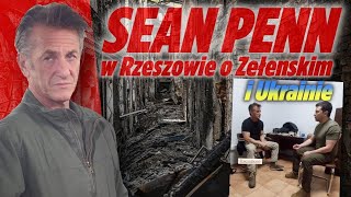 Sean Penn o Zełenskim i walczącej Ukrainie [upl. by Vail]