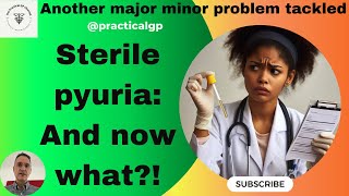 Sterile pyuria and now what [upl. by Suez832]