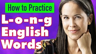 How to Practice MultiSyllable Words  American English Pronunciation [upl. by Braasch]