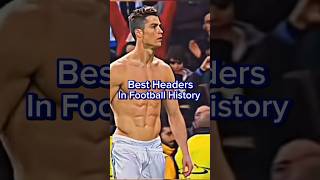 Best Headers In Football History🔥 shorts football soccer footballshorts [upl. by Woodford]