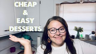 EASY amp CHEAP DELICIOUS DESSERTS  FRUGAL LIVING WITH SOUTHERN FRUGAL MOMMA [upl. by Ilat]