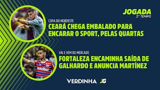 CEARÁ EMBALADO PARA ENCARAR O SPORT PELA COPA DO NORDESTE  FORTALEZA ENCAMINHA SAÍDA DE GALHARDO [upl. by Griff229]